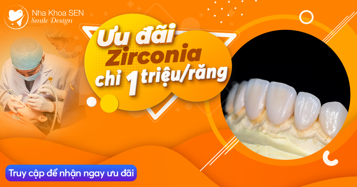 Ưu đãi bọc răng sứ Zirconia chỉ 1 triệu/răng